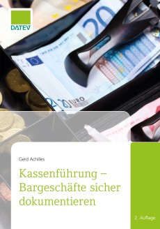 Coverbild des Ratgebers Kassenführung - Bargeldgeschäfte sicher dokumentieren